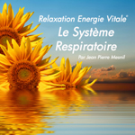 CD de relaxation : le systme respiratoire